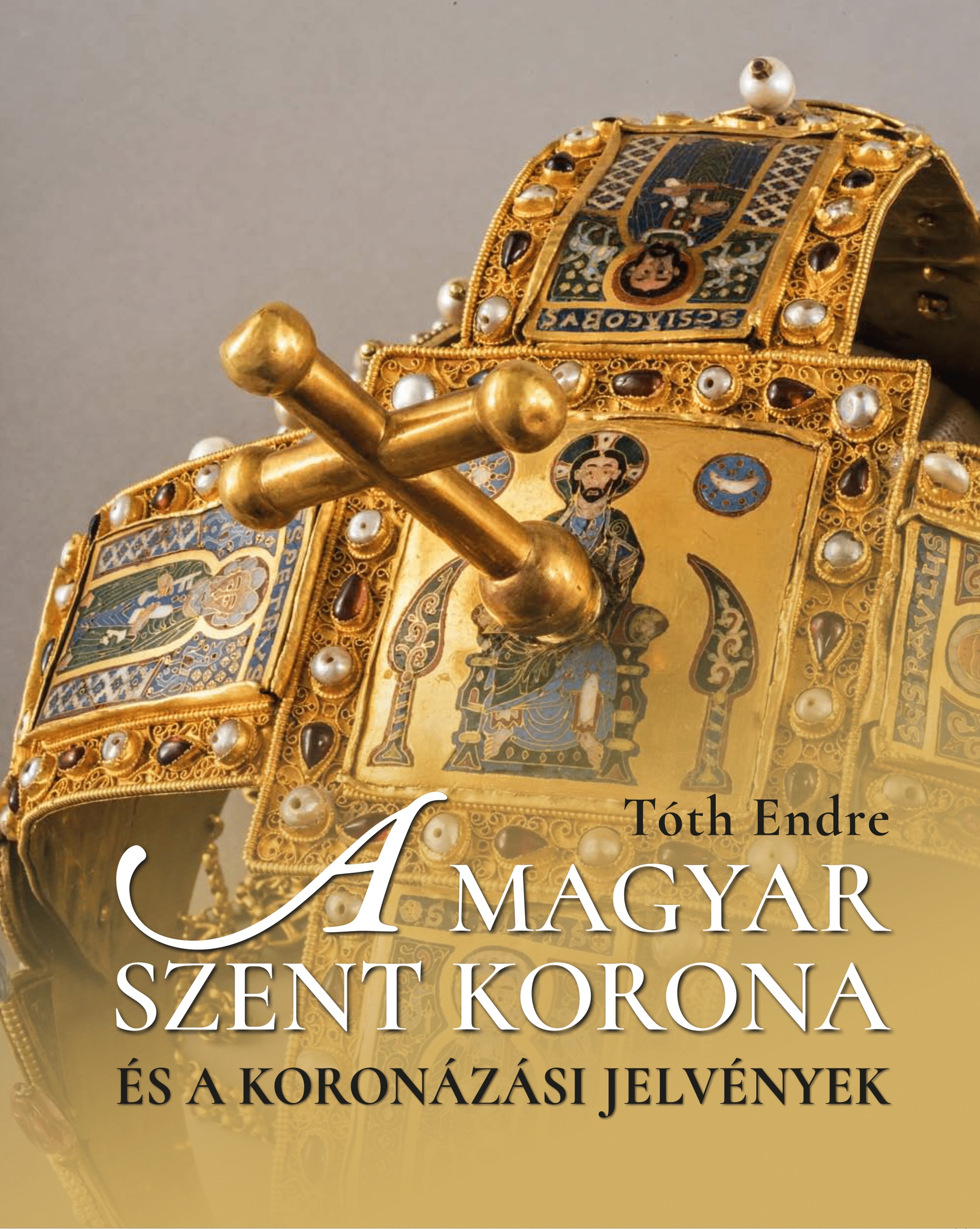 A magyar Szent Korona és a koronázási jelvények