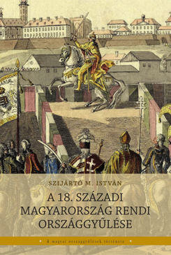 A 18. századi Magyarország rendi országgyűlése