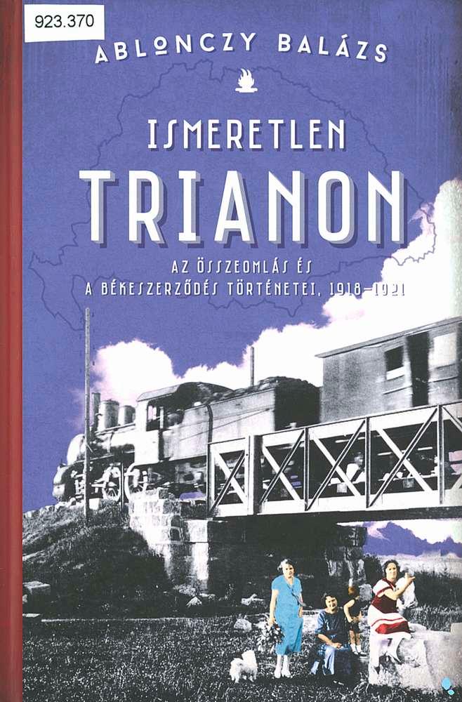 Ismeretlen Trianon
