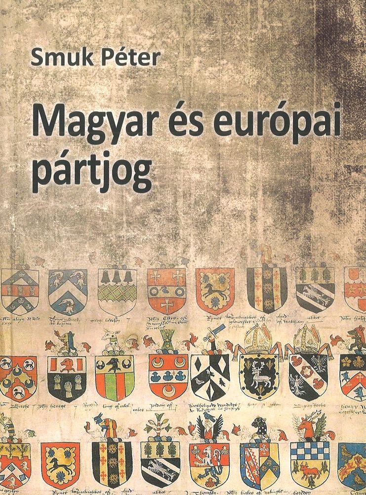 Magyar és európai pártjog