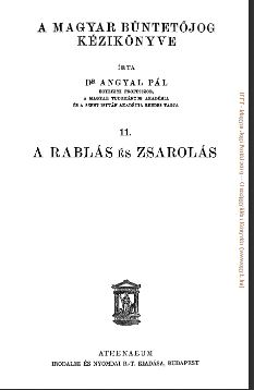 Angyal Pál: A rablás és zsarolás