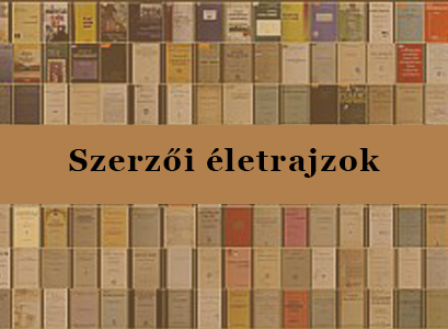 Szerzői életrajzok