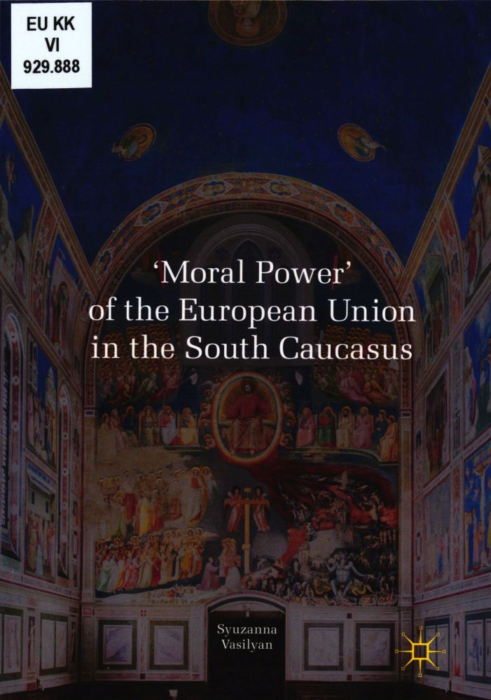 Moral Power of the European Union in the South Caucasus