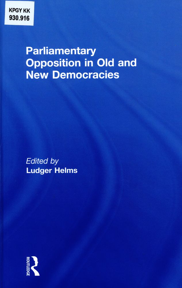  Parliamentary opposition in old and new democracies