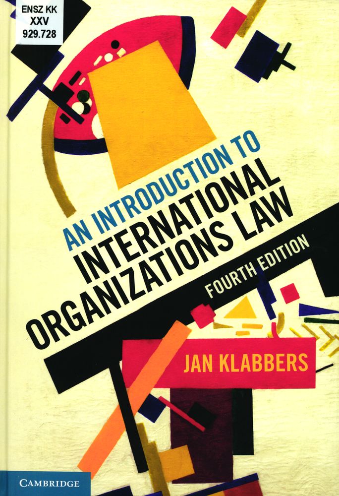 An introduction to international organizations law