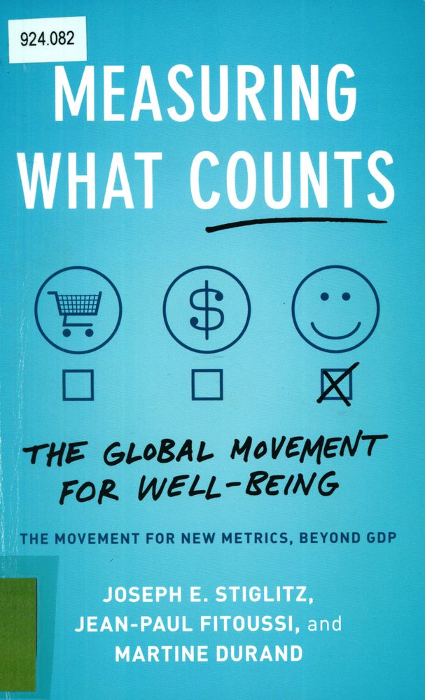Measuring what counts : the global movement for well-being